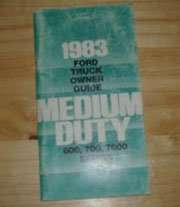 1983 Ford F-600 Truck Owner's Manual