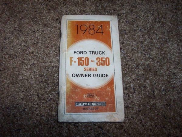 1984 Ford F-250 Truck Owner's Manual