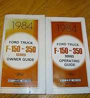 1984 Ford F-150 Truck Owner's Manual