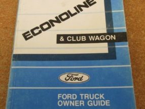 1987 Ford E-Series E-150 E-250 E-350 Econoline Owner's Manual