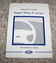 1999 Ford F-350 Super Duty Truck Owner's Manual