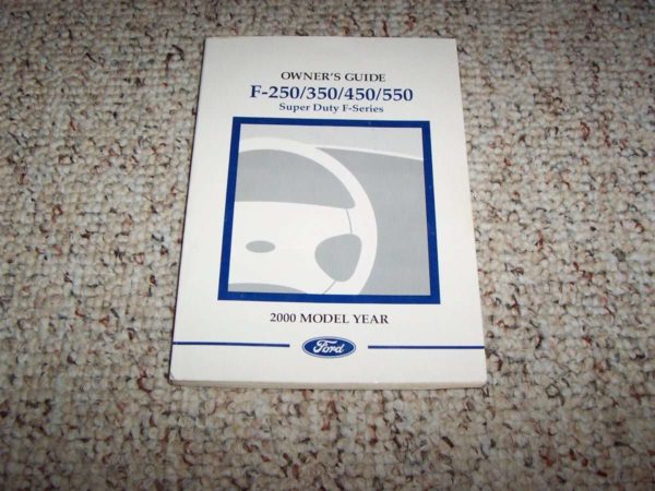 2000 Ford F-250 Super Duty Truck Owner's Manual