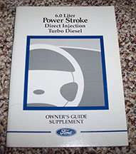 2003 Ford F-350 6.0L Power Stroke Direct Injection Turbo Diesel Owner Operator User Guide Manual Supplement