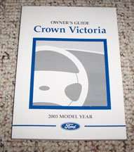 2003 Ford Crown Victoria Owner's Manual