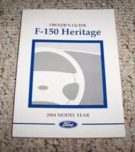 2004 Ford F-150 Heritage Truck Owner's Manual