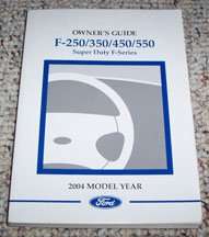 2004 Ford F-350 Super Duty Truck Owner's Manual