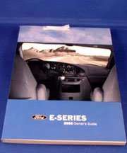 2005 Ford E-Series E-150, E-250, E-350 & E-450 Owner's Manual