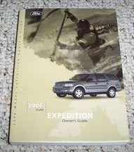 2006 Ford Expedition Owner Operator User Guide Manual