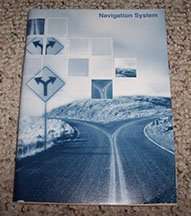 2006 Ford Ranger Navigation System Owner's Manual