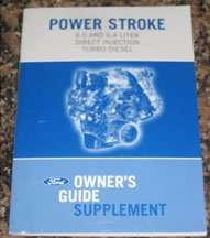 2008 Ford F-450 Super Duty 6.4L Power Stroke Direct Injection Turbo Diesel Owner's Manual Supplement