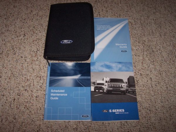 2009 Ford E-Series E-150, E-250, E-350 & E-450 Owner's Manual Set