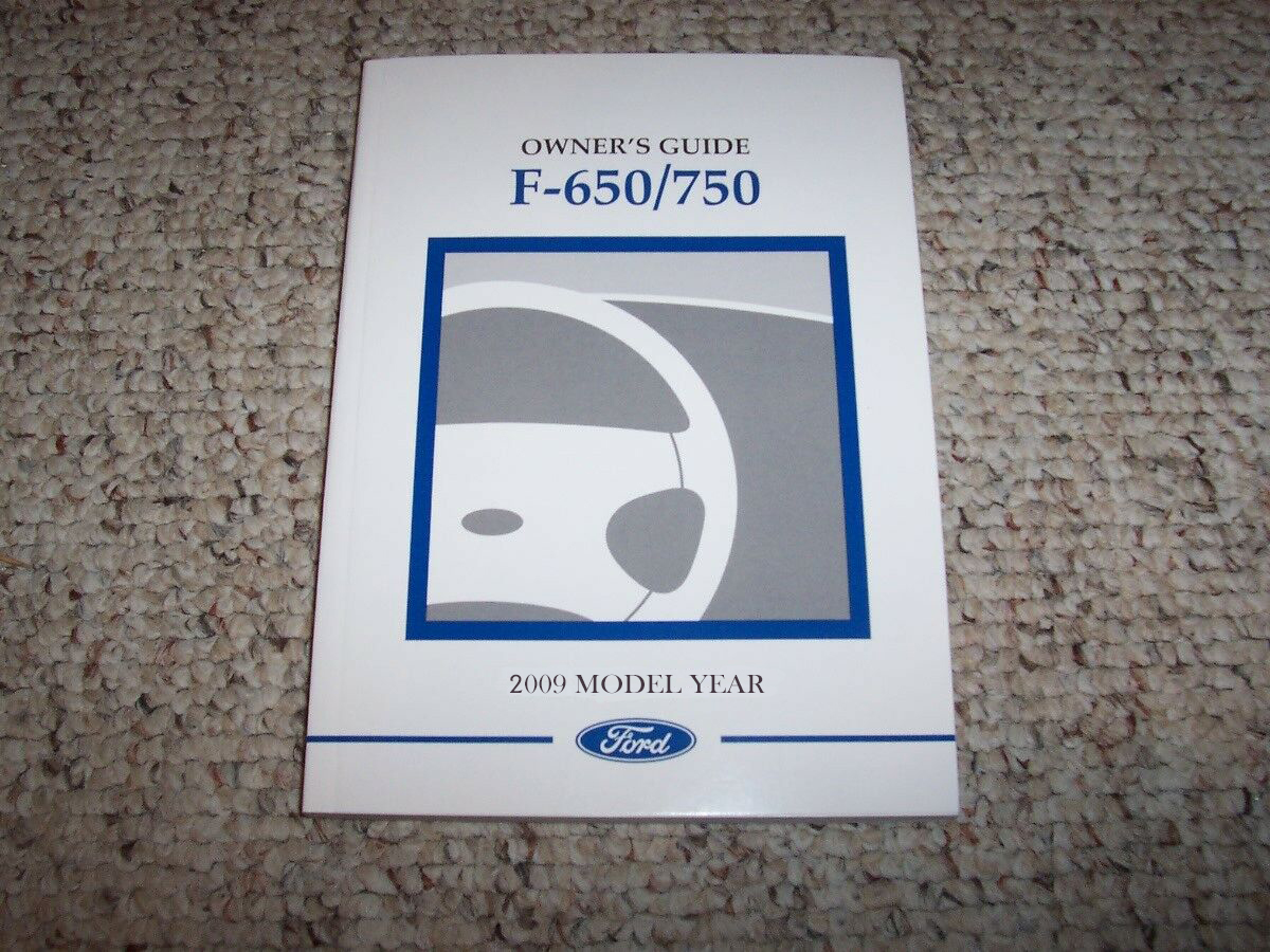 2010 Ford F-750 Medium Duty Truck Owner's Manual 2010 Ford F-750 Medium Duty Truck Owner's Manual