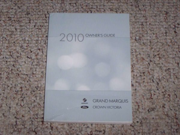 2010 Ford Crown Victoria Owner's Manual