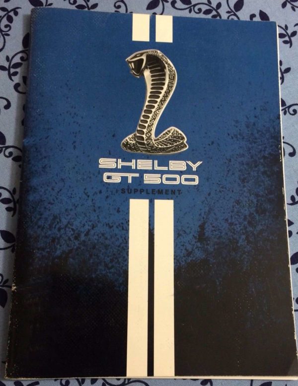 2011 Ford Mustang Shelby GT500 Owner Operator User Guide Manual Supplement