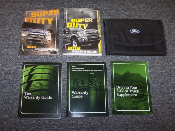 2012 Ford F-250, F-350, F-450, F-550 F-Super Duty Owner's Manual Set