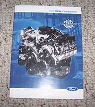 2014 Ford F-550 Super Duty Truck 6.7L Power Stroke Direct Injection Turbo Diesel Owner's Manual Supplement 2014 Ford F-550 Super Duty Truck 6.7L Power Stroke Direct Injection Turbo Diesel Owner's Manual Supplement