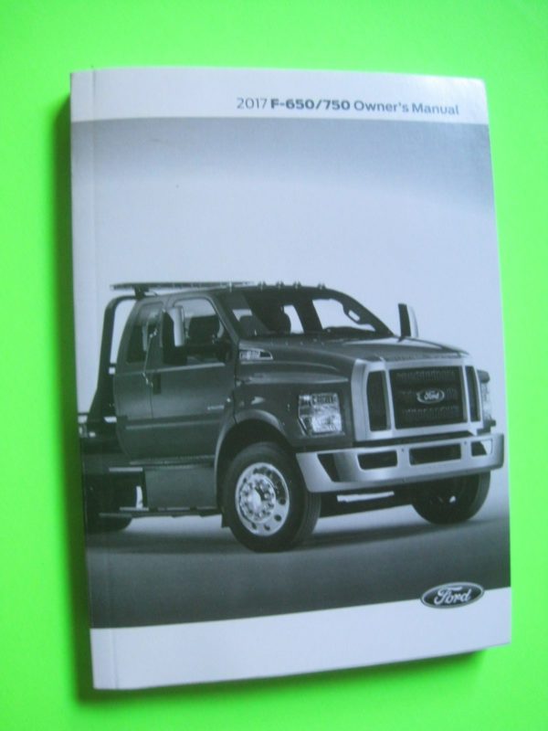 2017 Ford F-650 Truck Owners Manual