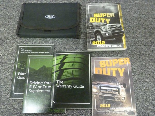 2012 Ford F-450 Super Duty Truck Owner's Manual Set