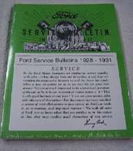 1930 Ford Model A Service Bulletins Manual 1930 Ford Model A Service Bulletins Manual
