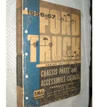 1956 Ford F-250 Trucks Chassis & Accessories Parts Catalog