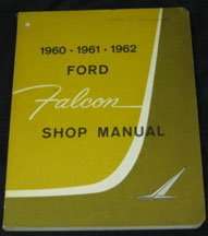 1962 Ford Falcon Service Manual