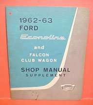 1963 Ford Falcon Club Wagon Service Manual Supplement