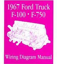 1967 Ford F-100 Thru F-750 Wiring Diagram Manual