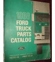 1968 Ford Medium & Heavy Duty Trucks Parts Catalog