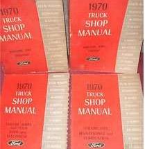 1970 Ford Truck F-100, F-250, F-350, Bronco, Econoline E-100, E200, E300 & Club Wagon Service Manual