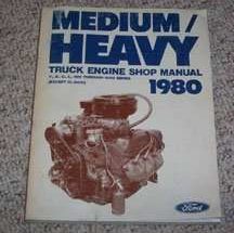 1980 Ford F-700 Truck Engine Service Manual