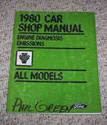 1980 Ford Thunderbird Engine & Emission Diagnosis Service Manual