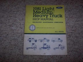 1981 Ford F-250 Truck Pre-Delivery, Maintenance & Lubrication Service Manual