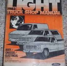 1982 Ford F-250 Truck Body, Chassis & Electrical Service Manual