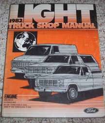 1982 Ford F-350 Truck Engine Service Manual