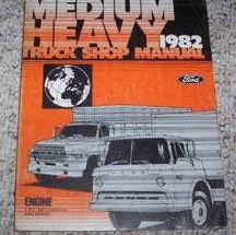 1982 Ford F-800 Truck Engine Service Manual