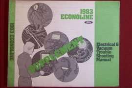 1983 Ford Econoline E-100, E-150, E-250 & E-350 Diesel Electrical Wiring Diagrams Troubleshooting Manual Supplement