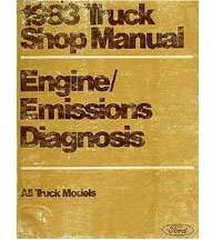 1983 Ford F-350 Truck Engine/Emissions Diagnosis Service Manual