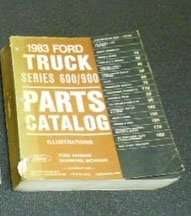 1983 Ford Medium & Heavy Duty Trucks 600-900 Parts Catalog Illustrations
