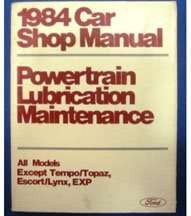1984 Ford Crown Victoria Powertrain, Lubrication & Maintenance Service Manual