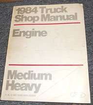 1984 Ford C-Series Truck Engine Service Manual