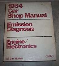 1984 Ford Mustang Engine/Electronics Emission Diagnosis Service Manual