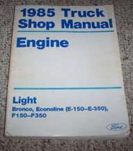 1985 Ford F-250 Truck Engine Service Manual