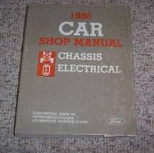 1986 Ford LTD Chassis & Electrical Service Manual