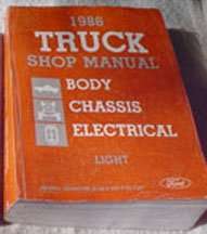1986 Ford F-350 Truck Body, Chassis & Electrical Service Manual