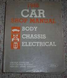 1986 Ford Country Squire Body, Chassis & Electrical Service Manual