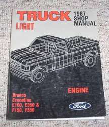 1987 Ford Econoline E-150, E-250 & E-350 Engine Service Manual