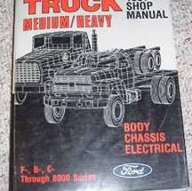 1987 Ford F-600 Truck Body, Chassis & Electrical Service Manual