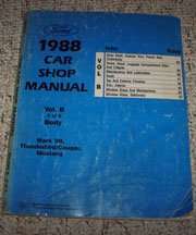 1988 Ford Thunderbird & Mustang Body Service Manual