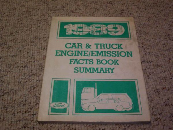 1989 Ford F-250 Truck Engine/Emissions Facts Book Summary