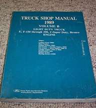 1989 Ford F-Series Truck, Bronco & Econoline E-150, E-250 & E-350 Engine Service Manual